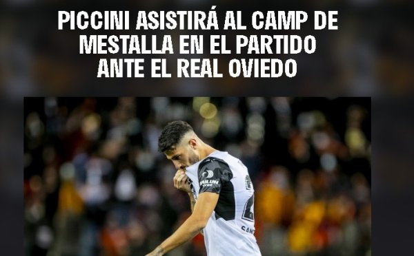 Quan chức Valencia: Piccini đã nghỉ hưu sẽ trở lại tòa án để xem trận đấu với Oviedo